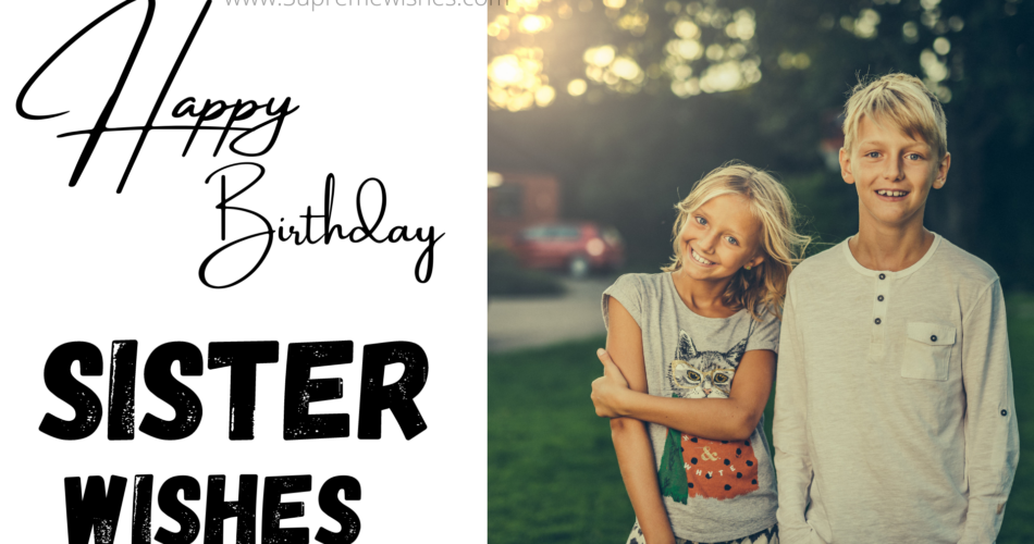 happy birthday sister