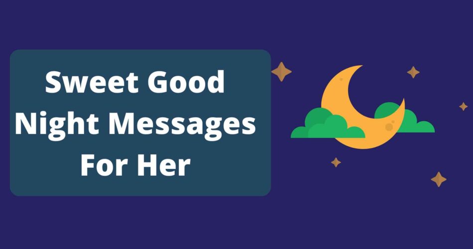 Good night messages for her