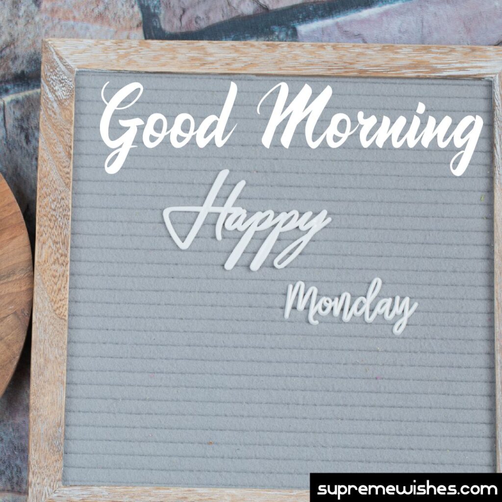 good morning happy monday pics