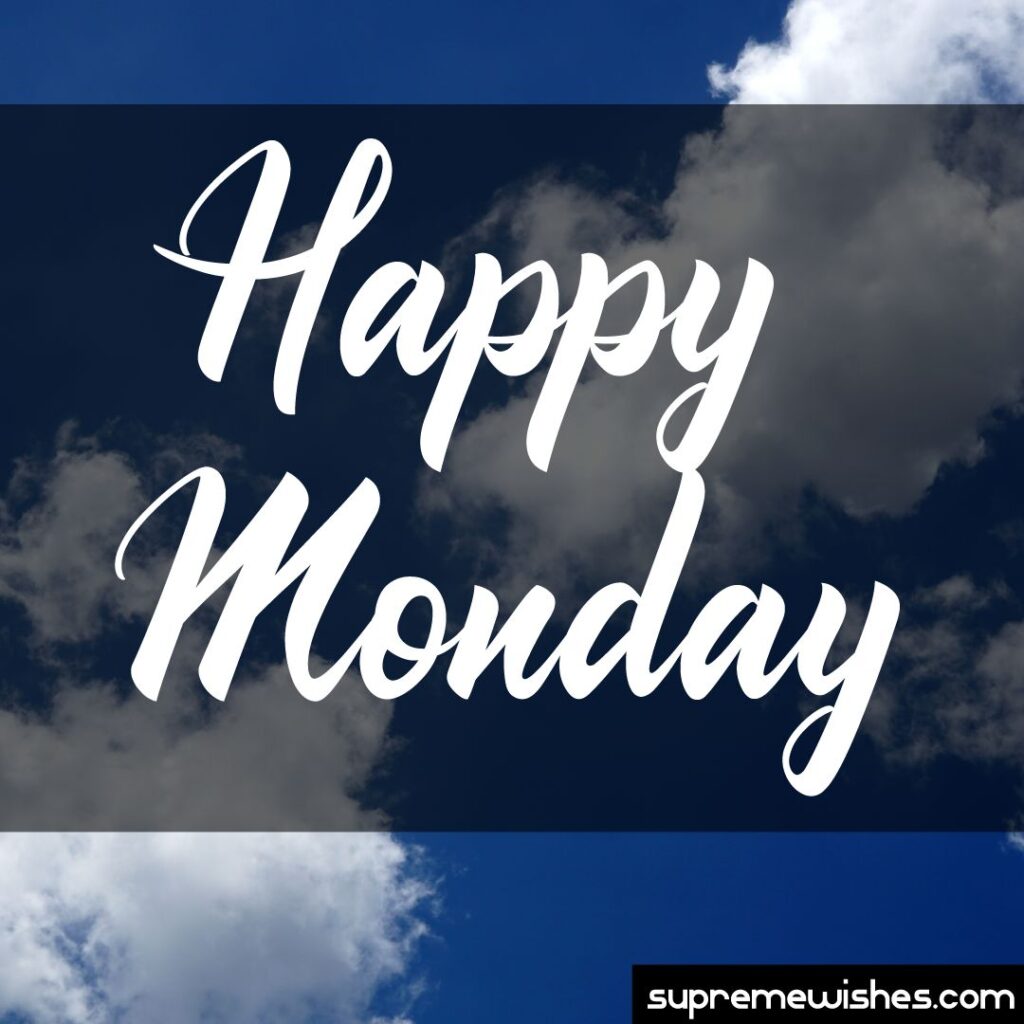 inspirational good morning monday blessings