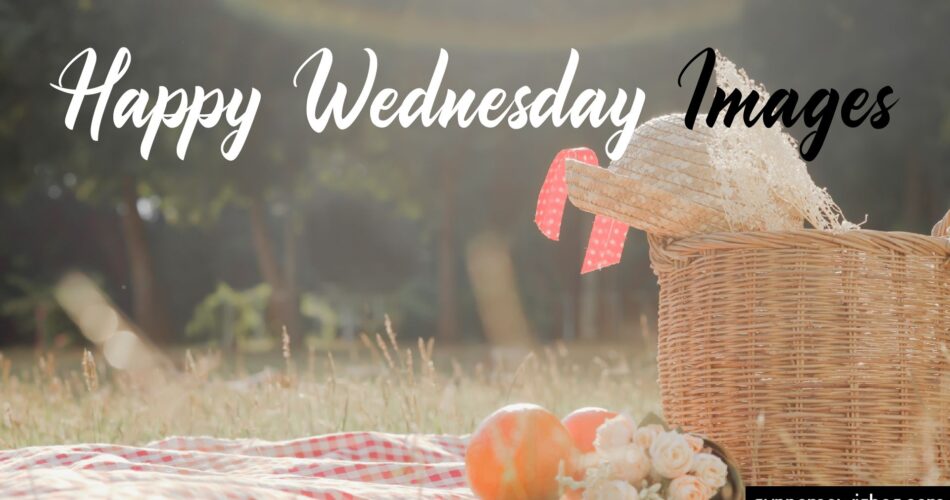 Happy wednesday images collection