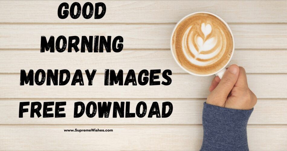 Good Morning monday image