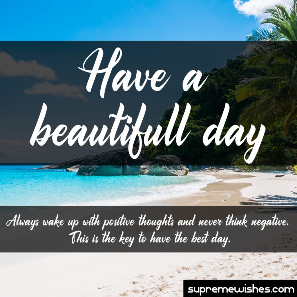 informal ways to say have a good day