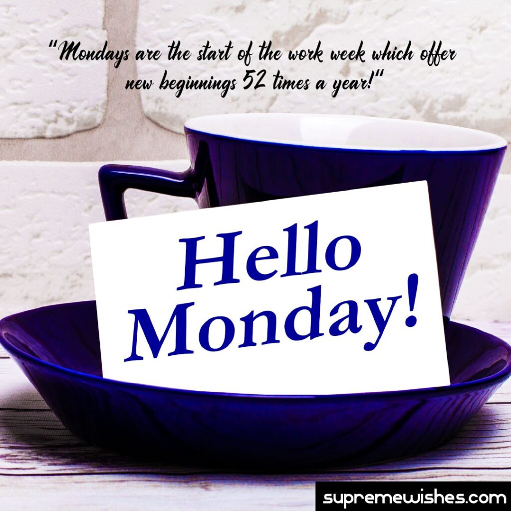 Monday morning wishes for friend