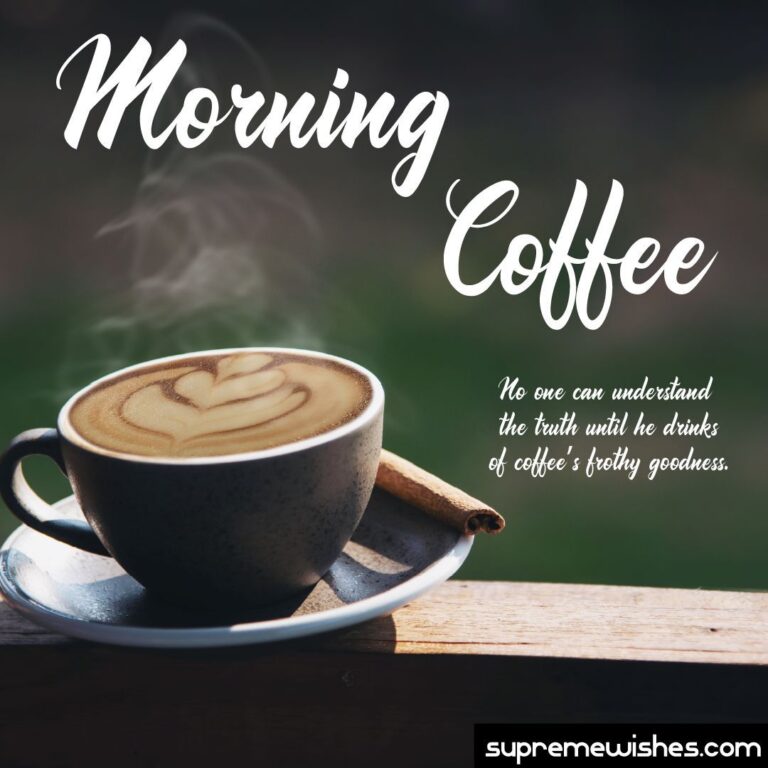 Morning Coffee quote