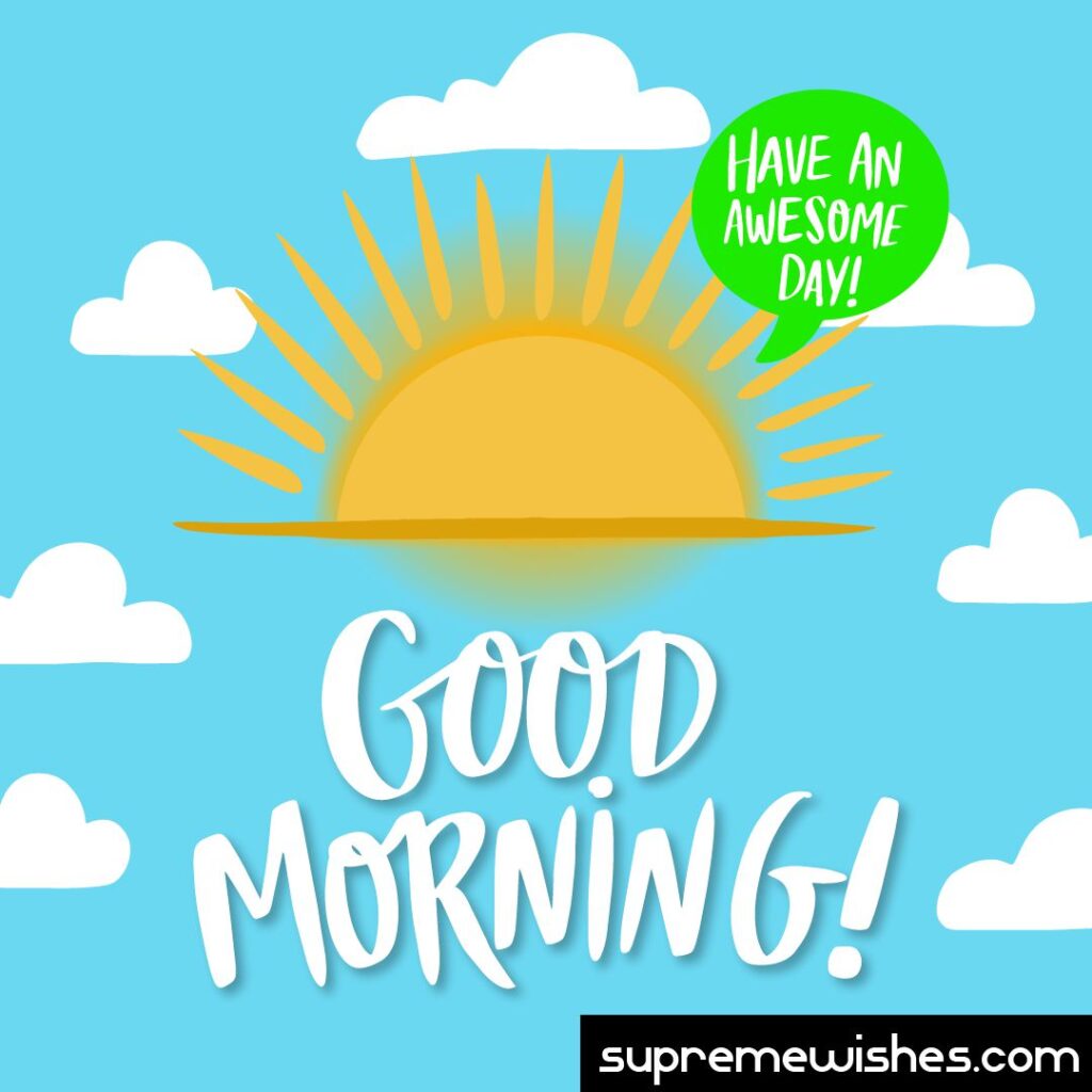 Good morning wish